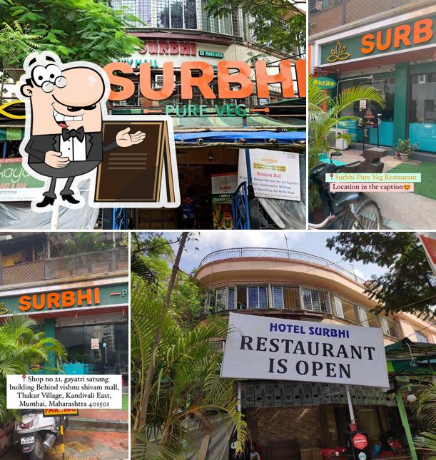 Check out how Surbhi Pure Veg Restaurant looks outside
