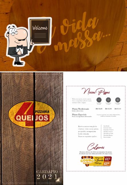 Look at the image of Pizzaria Quatro Queijos - 4 Queijos