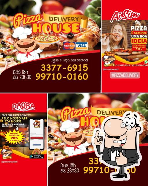 Look at the photo of Pizza House