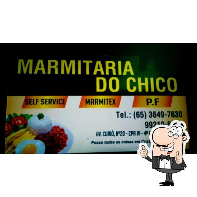 Here's an image of Restaurante e Marmitaria do Chico Cuiabá MT