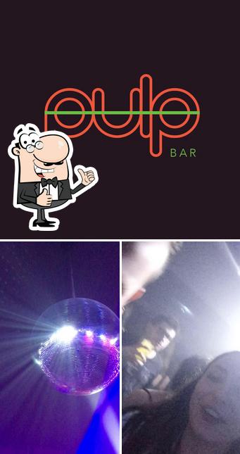 Here's a picture of Pulp Bar